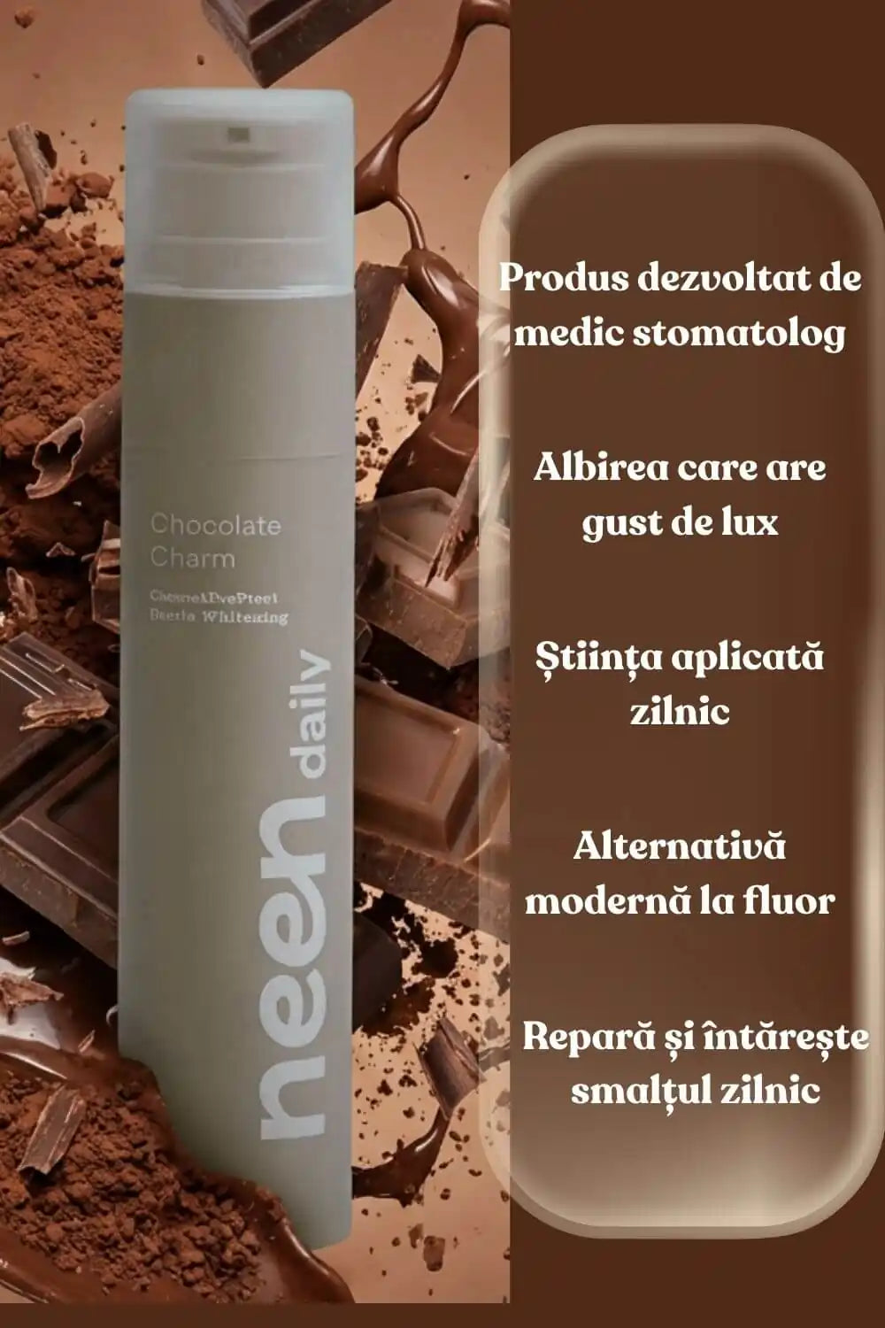 pasta de dinti neen daily chocolate charm dezvoltata de medic stomatolog pentru protectia smaltului